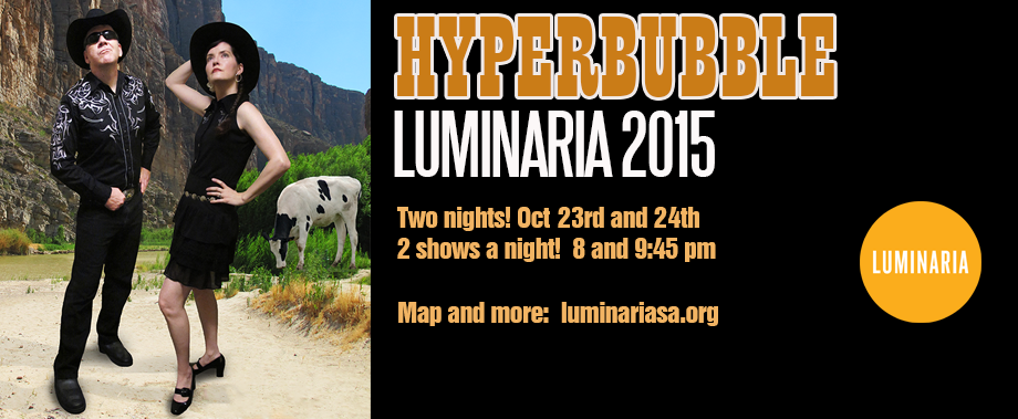 HYPERUBBLE live at LUMINARIA 2015!