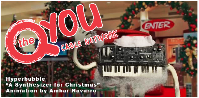Hyperbubble on QYOU Cable Network 